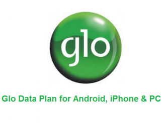 Glo Data Plan for Android, iPhone & PC