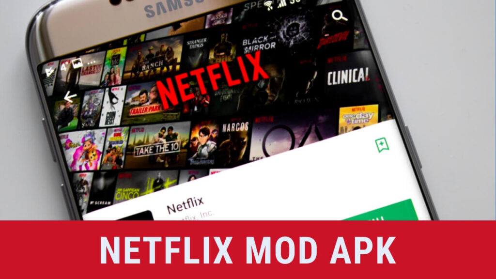 Netflix Mod APK Download Link and Installation Guide